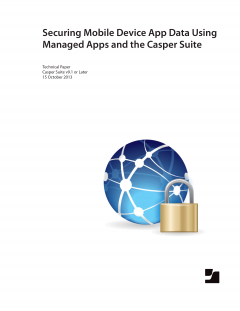 Securing Data Using Managed App and the Casper Suite v9.1 or Later