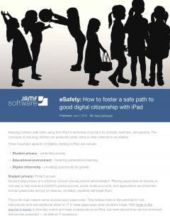 eSafety: How to foster a safe path to good digital citizenship with iPad